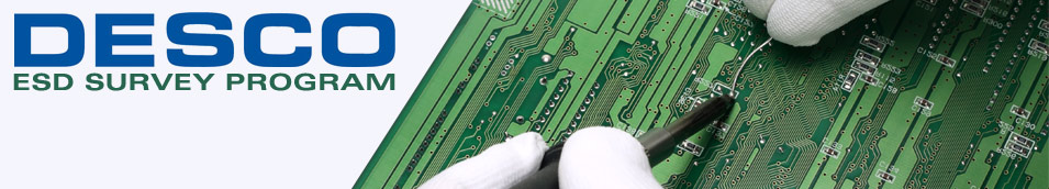 Desco ESD Survey Program