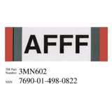 3M™ Diamond Grade™ Damage Control Pipe Sign 3MN602DG, "AFFF", 6 in x 2 in, 50/Package redirect to product page