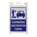 Curbside Vaccination A-Frame Sign Stand, Blue on White, 36 in x 24 in